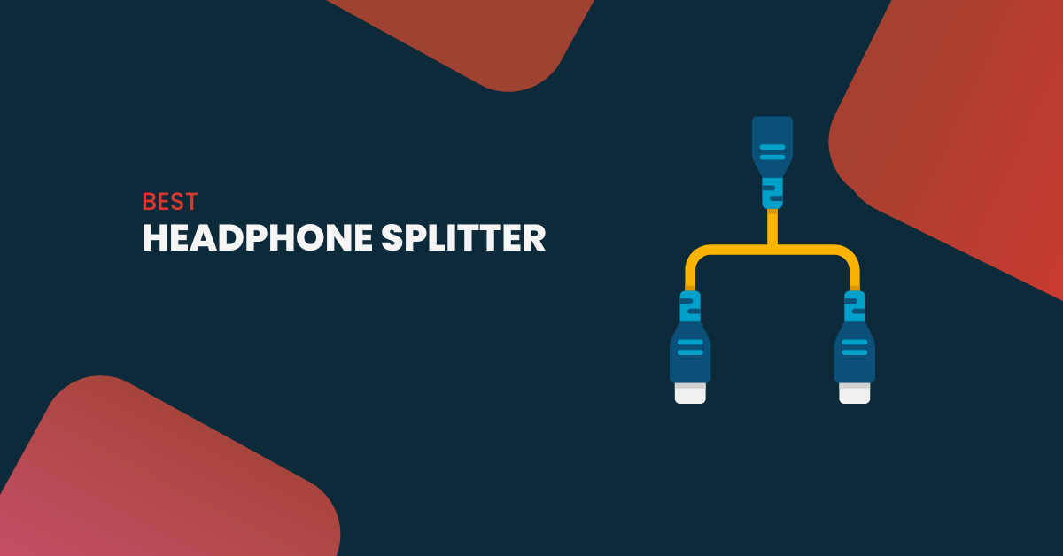 Headphone Splitter: What Does It Do And How To Use It?