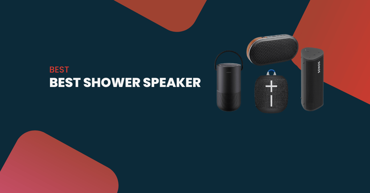 10 Best Shower Speakers In 2023
